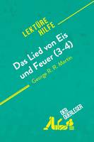 Das Lied von Eis und Feuer (3-4) von George R. R. Martin (Lektürehilfe), Detaillierte Zusammenfassung, Personenanalyse und Interpretation