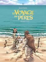 Le voyage des pères / intégrale, Cycle 1