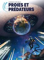 6, Les Futurs de Liu Cixin -  Proies et Prédateurs