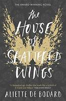 The House of Shattered Wings (Dominion of the Fallen, 1)