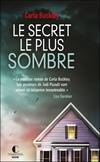 Le secret le plus sombre, Roman