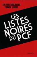 Les Listes noires du PCF