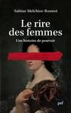 Le rire des femmes, Une histoire de pouvoir