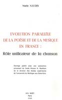 Évolution parallèle de la poésie et de la musique en France, Rôle unificateur de la chanson