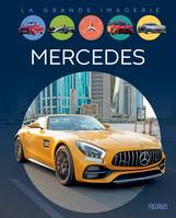 La grande imagerie Mercedes