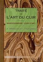 Traité de l'art du cuir - Maroquinerie - Cuir d'art
