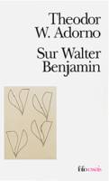 Sur Walter Benjamin