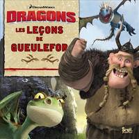Dragons / les leçons de Guelefor