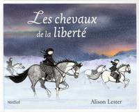 Les chevaux de la liberté