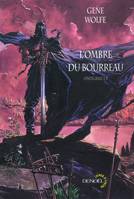 L'ombre du bourreau (Tome 1), L'intégrale