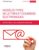 Modèles types de lettres et courriers électroniques, Avec cd-rom.