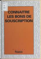 Connaître les bons de souscription