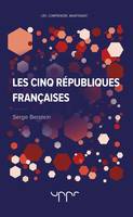 Les cinq Républiques françaises