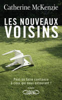 Les nouveaux voisins