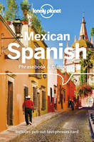 Mexican Spanish Phrasebook & Dictionary 5ed -anglais-