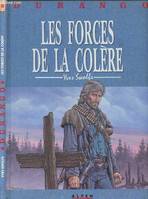 2, Durango. 2. Les forces de la colère