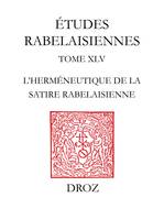 Etudes rabelaisiennes, Tome XLV, 