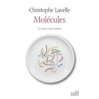 Molécules, La science dans l'assiette