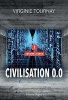 Civilisation 0.0, Science-fiction