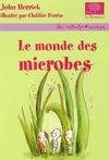 le monde des microbes