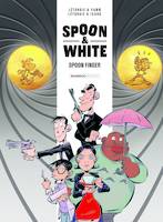 Spoon & White - Tome 4
