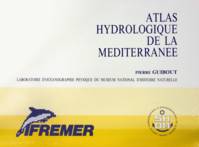 Atlas hydrologique de la Méditerranée, 150 planches couleurs