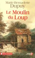 Le moulin du loup