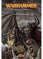 6, WARHAMMER : L'ARMEE DES MORTS