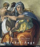 Michelangelo Buonarroti, surnommé Michel-Ange / 1475-1564