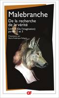 De la recherche de la vérité, Livre II (De l'imagination), parties II et III