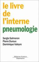 LE LIVRE DE L'INTERNE : PNEUMOLOGIE