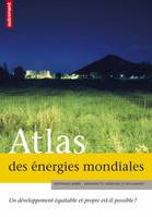 ATLAS DES ENERGIES MONDIALES