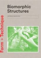 Biomorphic Structures /anglais