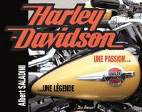 Harley-Davidson / une passion, une légende
