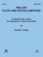 Pro Art Flute and Piccolo Method, Book II