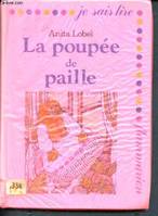 Poupee de paille - texte et illustrations de lobel anita (La)