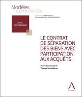 Le contrat de séparation des biens avec participation aux acquêts