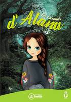 Les chemins d’Alana, Roman jeunesse
