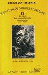 Contes et romans nationaux et populaires / Erckmann-Chatrian., XIII, Le banni ; Les vieux de la vieille ; Los̈ ; Contes fantastiques ; Science et génie, Cont et ROM nati et po 13 073193 [Unknown Binding]
