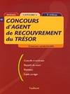 Concours d'agent de recouvrement du trésor : Catégorie c, annales, catégorie C