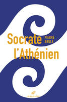 Socrate l'Athénien, Un essai