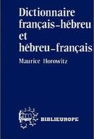 Dictionnaire hébreu-français / français hébreu