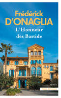 L'Honneur des Bastide - Nouvelle édition