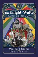The Knight-Waite Tarot Guidebook, Meanings & Readings