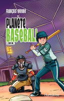 PLANETE BASEBALL V 01 COUP SUR