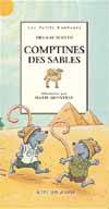 Comptines des sables, - LES PETITS BONHEURS