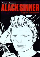 Alack Sinner, 1, L'Âge de l'innocence, L'AGE DE L'INNOCENCE - INTEGRALE