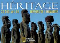 Heritage, éritage : 20.000 ans de trésors de l'humanité