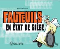 Fauteuils en état de siège