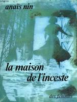 La maison de l'inceste, poème